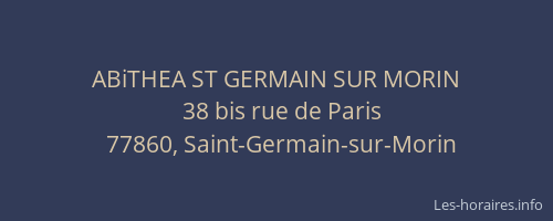 ABiTHEA ST GERMAIN SUR MORIN