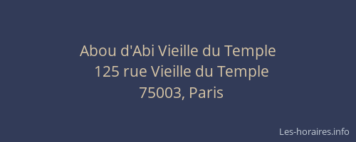 Abou d'Abi Vieille du Temple