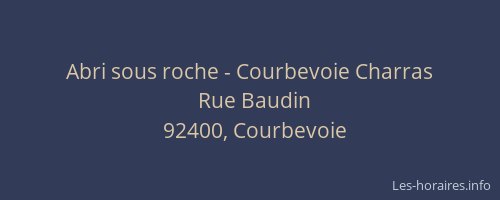 Abri sous roche - Courbevoie Charras