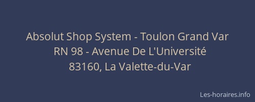 Absolut Shop System - Toulon Grand Var