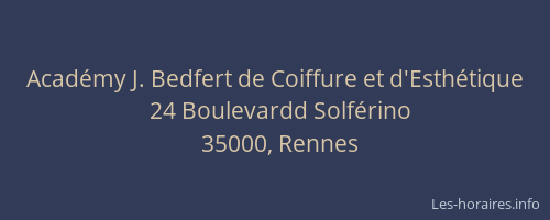 Académy J. Bedfert de Coiffure et d'Esthétique