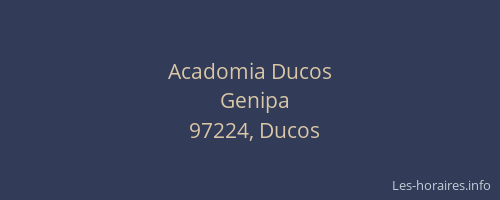 Acadomia Ducos