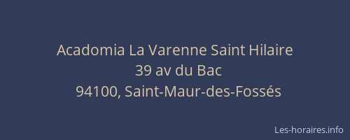 Acadomia La Varenne Saint Hilaire