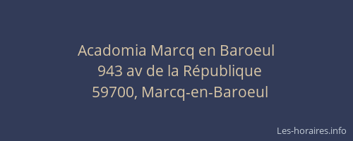 Acadomia Marcq en Baroeul
