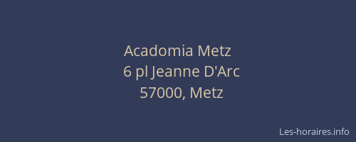 Acadomia Metz