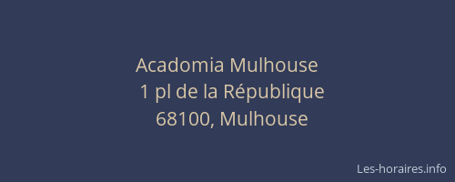 Acadomia Mulhouse