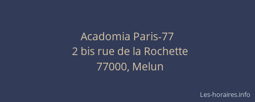 Acadomia Paris-77