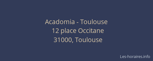 Acadomia - Toulouse