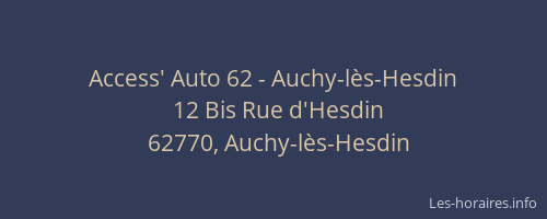 Access' Auto 62 - Auchy-l&egrave;s-Hesdin