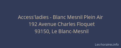 Access'ladies - Blanc Mesnil Plein Air