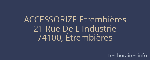ACCESSORIZE Etrembières