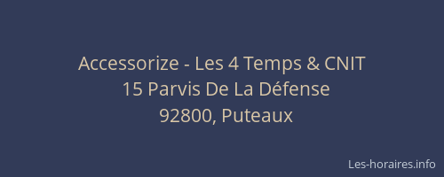 Accessorize - Les 4 Temps & CNIT