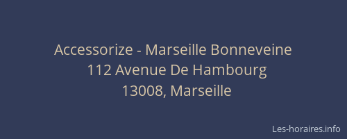 Accessorize - Marseille Bonneveine
