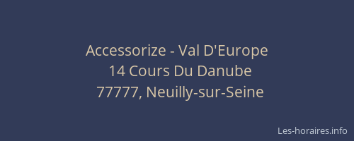 Accessorize - Val D'Europe