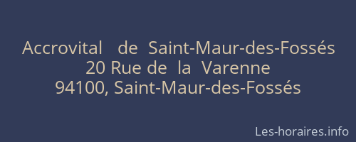 Accrovital   de  Saint-Maur-des-Fossés
