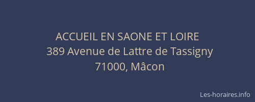 ACCUEIL EN SAONE ET LOIRE