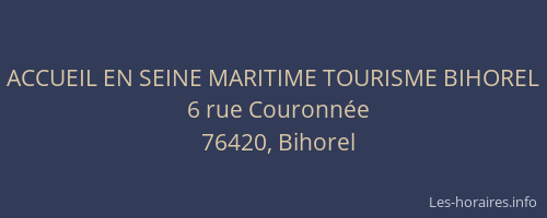 ACCUEIL EN SEINE MARITIME TOURISME BIHOREL