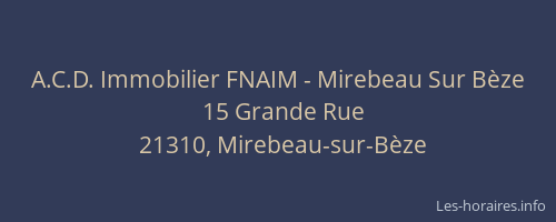 A.C.D. Immobilier FNAIM - Mirebeau Sur B&egrave;ze