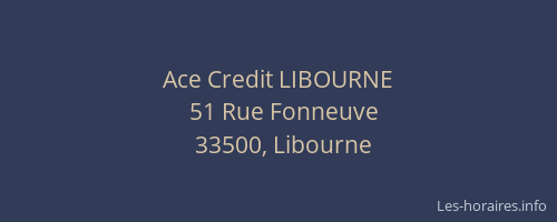 Ace Credit LIBOURNE