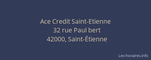 Ace Credit Saint-Etienne