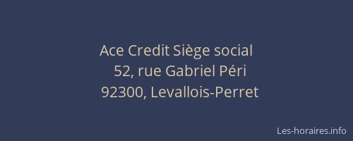 Ace Credit Siège social