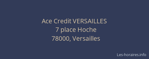 Ace Credit VERSAILLES