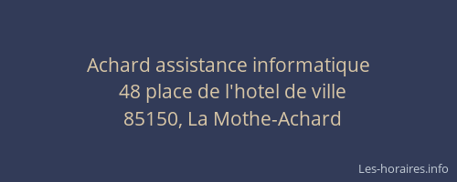 Achard assistance informatique