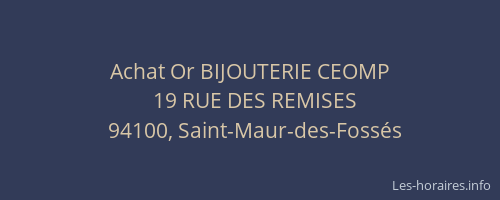 Achat Or BIJOUTERIE CEOMP