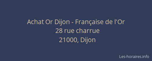 Achat Or Dijon - Française de l'Or
