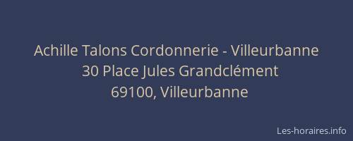 Achille Talons Cordonnerie - Villeurbanne