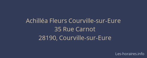 Achill&eacute;a Fleurs Courville-sur-Eure