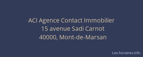 ACI Agence Contact Immobilier