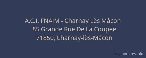 A.C.I. FNAIM - Charnay Lès Mâcon