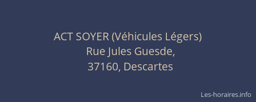 ACT SOYER (Véhicules Légers)