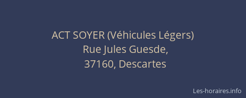 ACT SOYER (V&eacute;hicules L&eacute;gers)