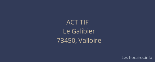 ACT TIF