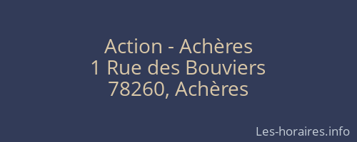Action - Achères