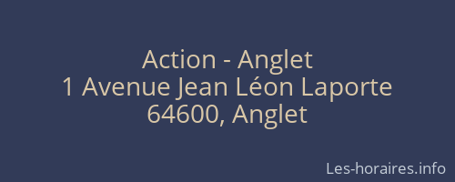 Action - Anglet