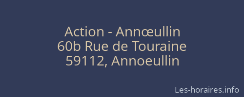 Action - Annœullin