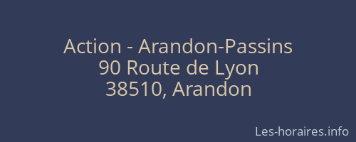Action - Arandon-Passins