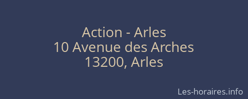 Action - Arles