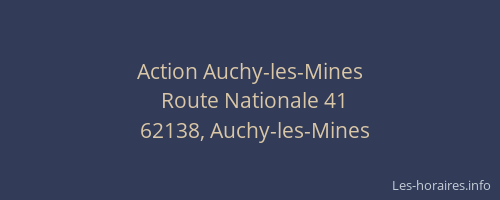 Action Auchy-les-Mines