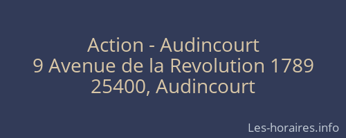 Action - Audincourt