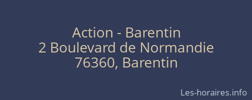 Action - Barentin