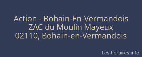 Action - Bohain-En-Vermandois