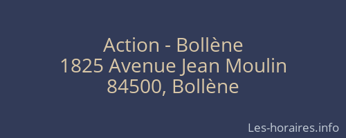 Action - Bollène