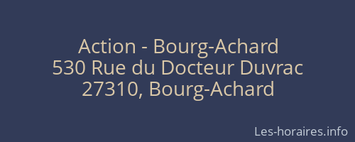 Action - Bourg-Achard