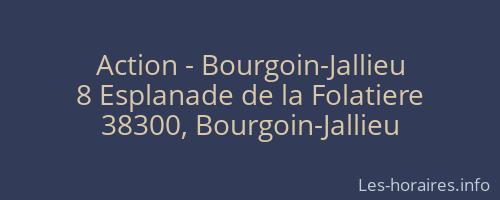 Action - Bourgoin-Jallieu