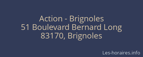 Action - Brignoles