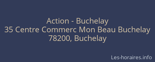 Action - Buchelay
